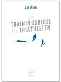 Cover: Die Trainingsbibel f&uuml;r Triathleten - Covadonga Verlag