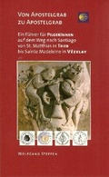 Cover: Jakobsweg "Von Apostelgrab zu Apostelgrab" - Galli Verlag