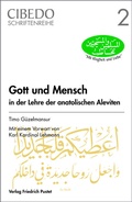 Cover: Gott und Mensch in der Lehre der anatolischen Aleviten - Pustet, F