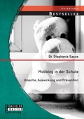 Cover: Mobbing in der Schule - Bachelor + Master Publishing