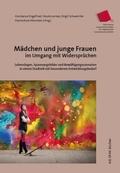 Cover: M&auml;dchen und junge Frauen im Umgang mit Widerspr&uuml;chen - Verein zur F&ouml;rderung der sozialpolitischen Arbeit