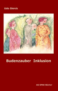 Enlarge image Cover: Budenzauber Inklusion - Verein zur Förderung der sozialpolitischen Arbeit