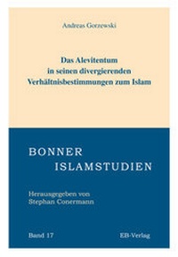 Abbildung von: Das Alevitentum in seinen divergierenden Verhältnisbestimmungen zum Islam - EB-Verlag