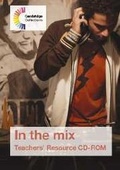 Cover: In the Mix Teachers' Resource CD-ROM - Cambridge University Press