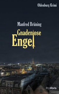 Abbildung von: Gnadenlose Engel - Prolibris