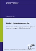 Cover: Kinder in Regenbogenfamilien - diplom.de