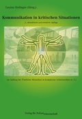 Cover: Kommunikation in kritischen Situationen - Verlag f&uuml;r Polizeiwissenschaft