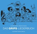 Cover: Das GRIPS-Liederbuch - Alexander