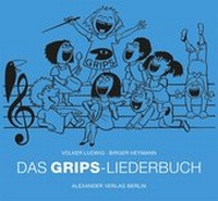 Abbildung von: Das GRIPS-Liederbuch - Alexander