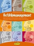 Cover: Gef&uuml;hlsmanagement - &Ouml;kotopia Verlag ein Imprint von Bergmoser + H&ouml;ller Verlag AG
