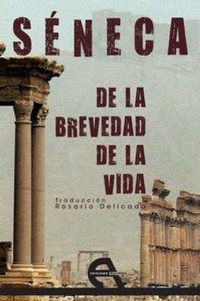 Abbildung von: De la brevedad de la vida - Ediciones Antígona, S.L.