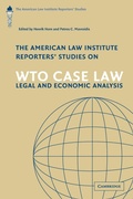 Cover: The American Law Institute Reporters' Studies on WTO Case Law - Cambridge University Press