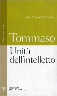 Abbildung von: Unità dell'intelletto. Testo latino a fronte - Testi a fronte;Bompiani