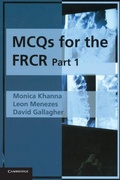 Cover: MCQs for the FRCR, Part 1 - Cambridge University Press
