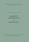 Cover: Gerechte Veranlagung oder Erfassung? - VS Verlag f&uuml;r Sozialwissenschaften