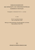 Cover: Beitrag zur thermoelastischen Warmformbarkeit von hartem Polyvinylchlorid (Hart-PVC) - VS Verlag f&uuml;r Sozialwissenschaften