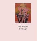 Cover: Tala Madani. Rip Image - K&ouml;nig, Walther