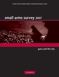 Cover: Small Arms Survey 2007 - Cambridge University Press