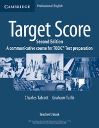 Abbildung von: Target Score Teacher's Book - Cambridge University Press