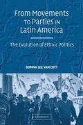 Cover: From Movements to Parties in Latin America - Cambridge University Press