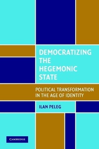 Enlarge image Cover: Democratizing the Hegemonic State - Cambridge University Press