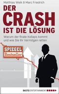 Cover: Der Crash ist die L&ouml;sung - Eichborn