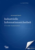 Cover: Industrielle Informationssicherheit - Vulkan-Verlag