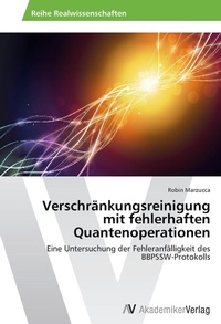 Abbildung von: Verschraenkungsreinigung mit fehlerhaften Quantenoperationen - AV Akademikerverlag