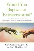 Cover: Would You Baptize an Extraterrestrial? - Image