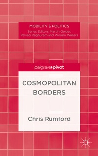 Enlarge image Cover: Cosmopolitan Borders - Palgrave Pivot