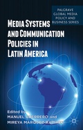 Abbildung von: Media Systems and Communication Policies in Latin America - Palgrave Macmillan