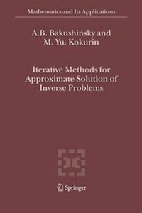 Abbildung von: Iterative Methods for Approximate Solution of Inverse Problems - Springer