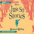 Cover: Just So Stories (More) - BBC Audiobooks Ltd