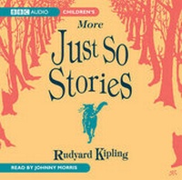 Enlarge image Cover: Just So Stories (More) - BBC Audiobooks Ltd