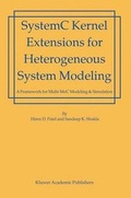 Cover: System C Kernel Extensions for Heterogeneous System Modeling - Springer