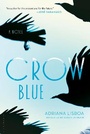 Cover: Crow Blue - Bloomsbury Circus