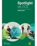 Cover: Spotlight on FCE. Exam Booster - Cengage ELT