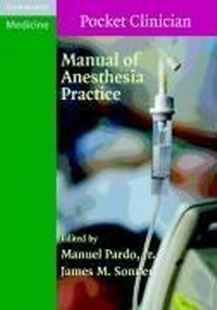 Enlarge image Cover: Manual of Anesthesia Practice - Cambridge University Press