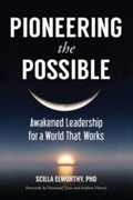 Cover: Pioneering the Possible - North Atlantic Books