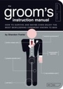 Cover: Groom's Instruction Manual - Quirk Books