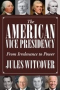 Cover: The American Vice Presidency - Smithsonian Books