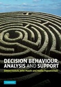Cover: Decision Behaviour, Analysis and Support - Cambridge University Press