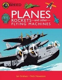 Enlarge image Cover: Planes, Rockets And Other Flying Machines - Book House
