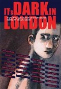 Cover: It's Dark in London - SelfMadeHero