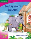 Cover: Pobblebonk Reading 2.6 Buddy Won't Budge! - Cambridge University Press