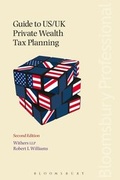 Cover: Guide to US/UK Private Wealth Tax Planning - Bloomsbury Professional