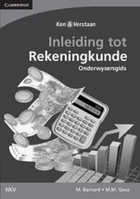 Abbildung von: Introduction to Accounting for the Senior Phase Teacher's Guide (Afrikaans Translation) - Cambridge University Press