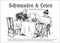 Cover: Schmausen und Lesen - Officina Ludi Sch&ouml;ne Drucke & B&uuml;cher