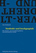 Cover: Verdreht und hochgespielt - NZZ Libro ein Imprint der Schwabe Verlagsgruppe AG