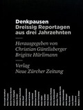 Cover: Denkpausen - NZZ Libro ein Imprint der Schwabe Verlagsgruppe AG